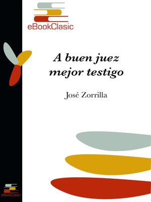 cover image of A buen juez, mejor testigo (Anotado)